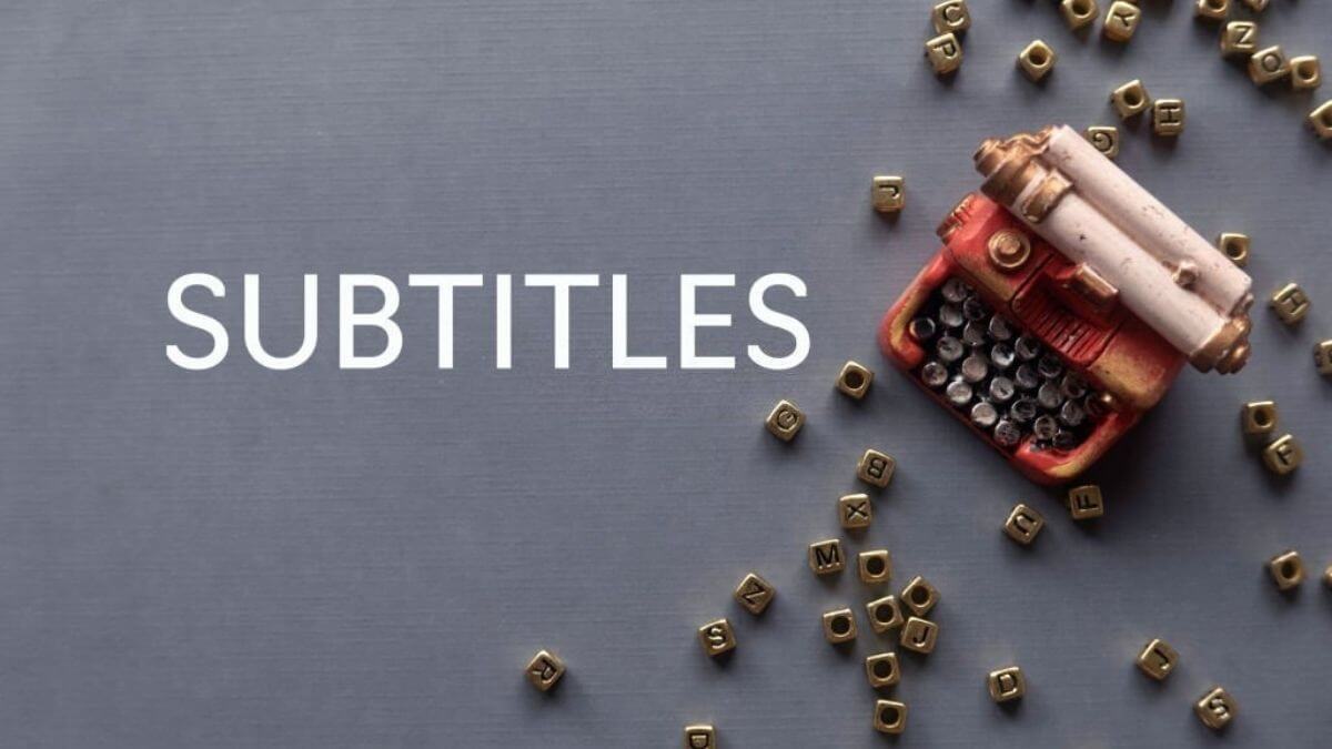 Subtitles